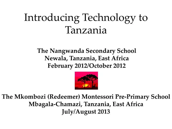 introducing technology to tanzania