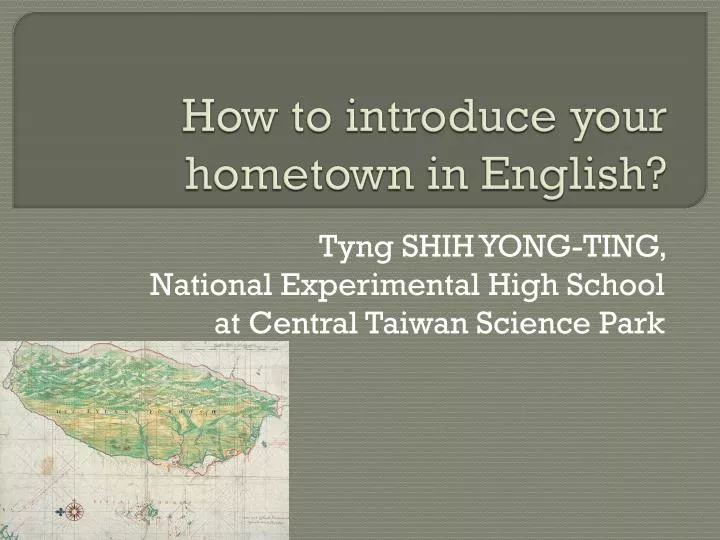 how to introduce your hometown in english