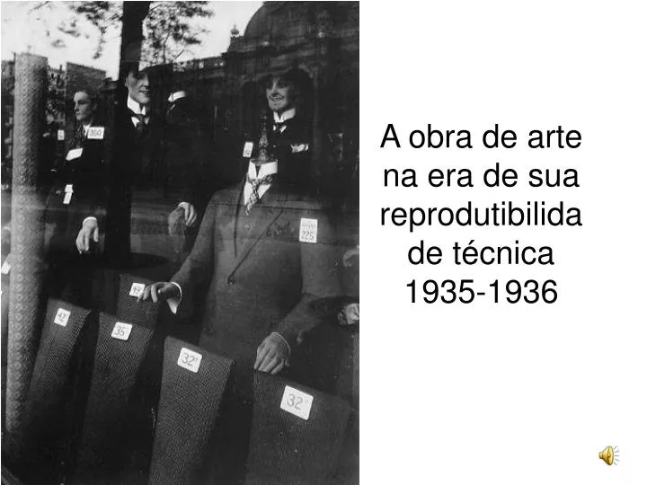 a obra de arte na era de sua reprodutibilidade t cnica 1935 1936