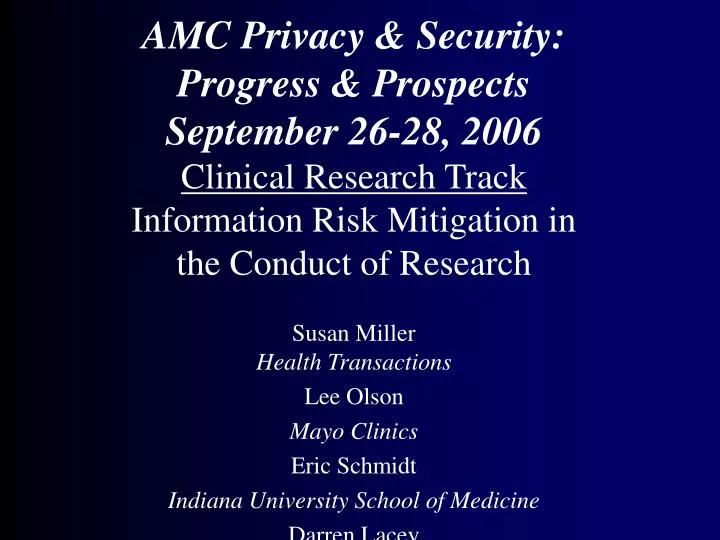 amc privacy security progress prospects september 26 28 2006