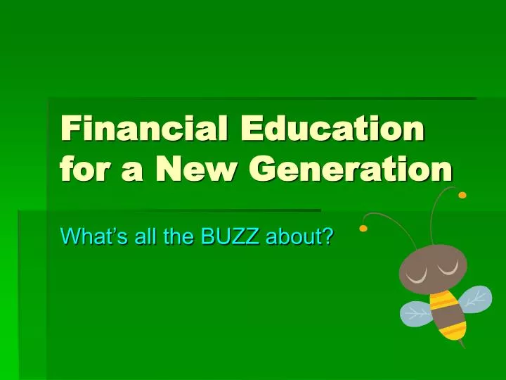 financial education for a new generation