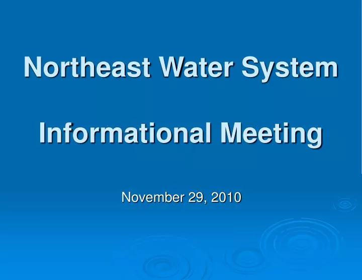 northeast water system informational meeting