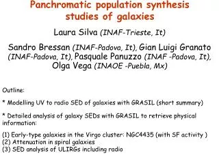 Panchromatic population synthesis studies of galaxies