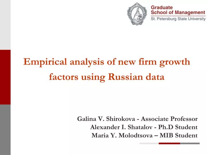 empirical analysis of new firm growth factors using russian data