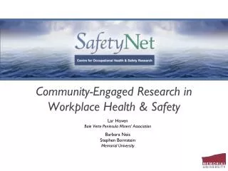 Community-Engaged Research in Workplace Health &amp; Safety