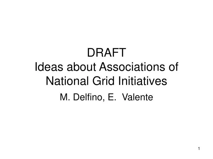 draft ideas about associations of national grid initiatives