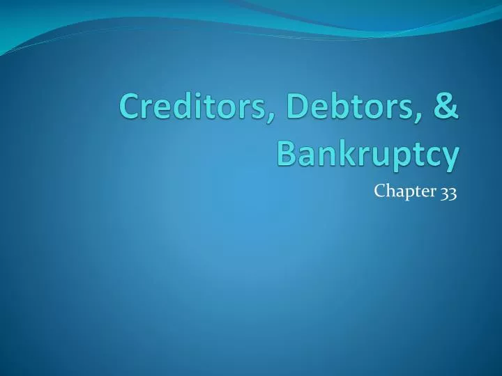 creditors debtors bankruptcy