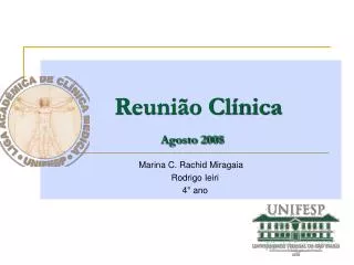 reuni o cl nica agosto 2008