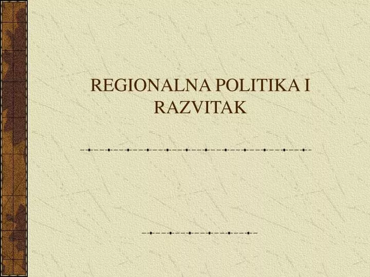 regionalna politika i razvitak