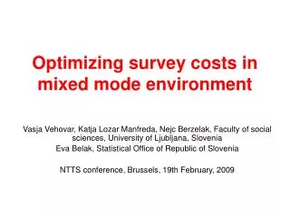 Optimizing survey costs in mixed mode environment
