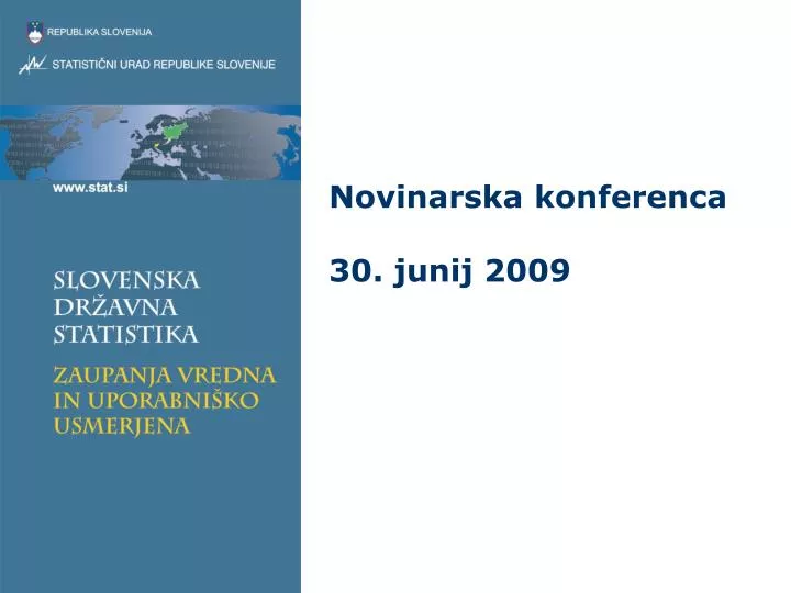 novinarska konferenca 30 junij 2009