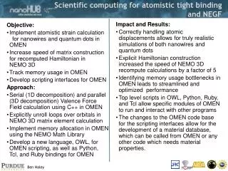 Scientific computing for atomistic tight binding and NEGF