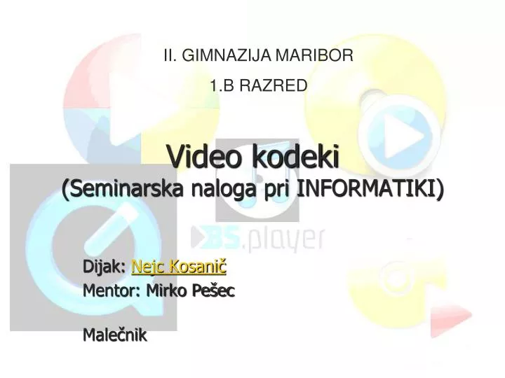 video kodeki seminarska naloga pri informatiki