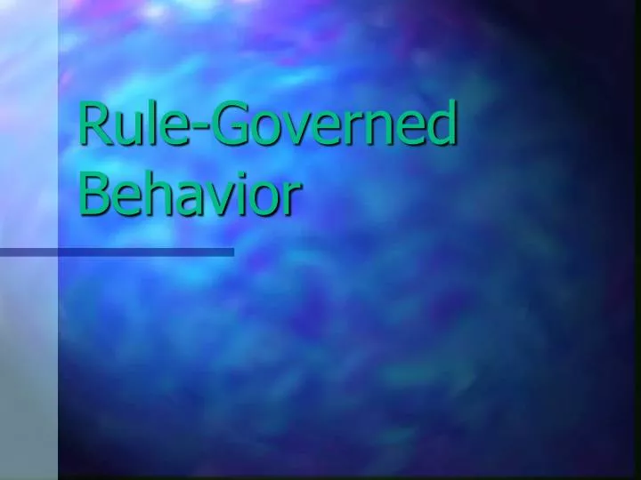rule governed behavior