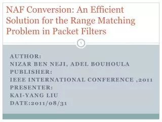 NAF Conversion: An Efficient Solution for the Range Matching Problem in Packet Filters