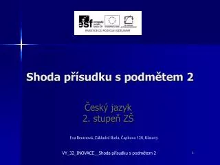 shoda p sudku s podm tem 2