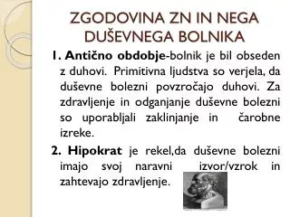 ZGODOVINA ZN IN NEGA DUŠEVNEGA BOLNIKA