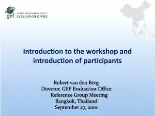 Introduction to the workshop and introduction of participants