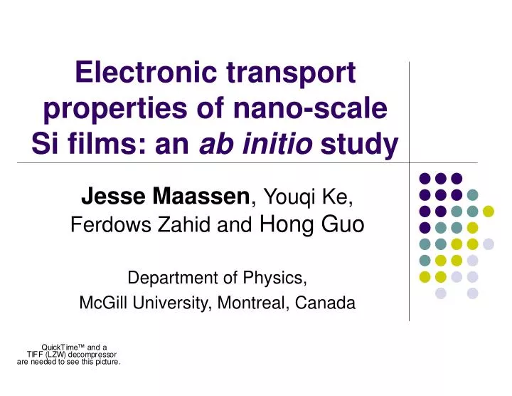 electronic transport properties of nano scale si films an ab initio study