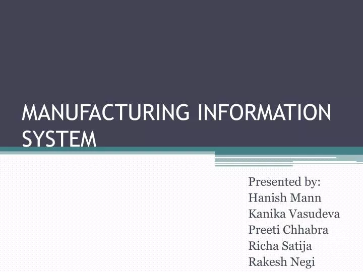 manufacturing information system
