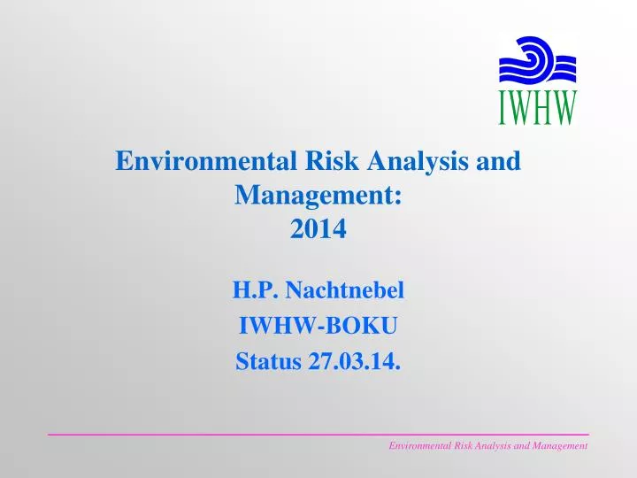 environmental risk analysis and management 2014