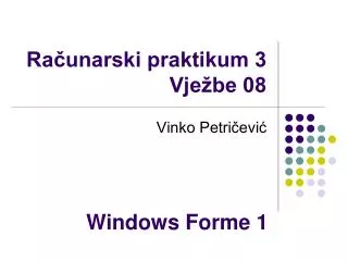 ra unarski praktikum 3 vje be 08