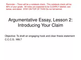 Argumentative Essay, Lesson 2: Introducing Your Claim