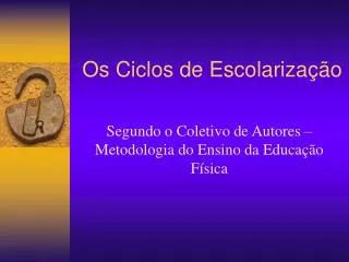 os ciclos de escolariza o