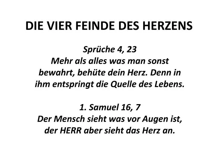 die vier feinde des herzens