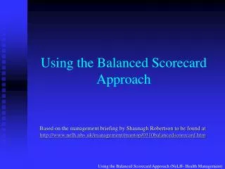 Using the Balanced Scorecard Approach