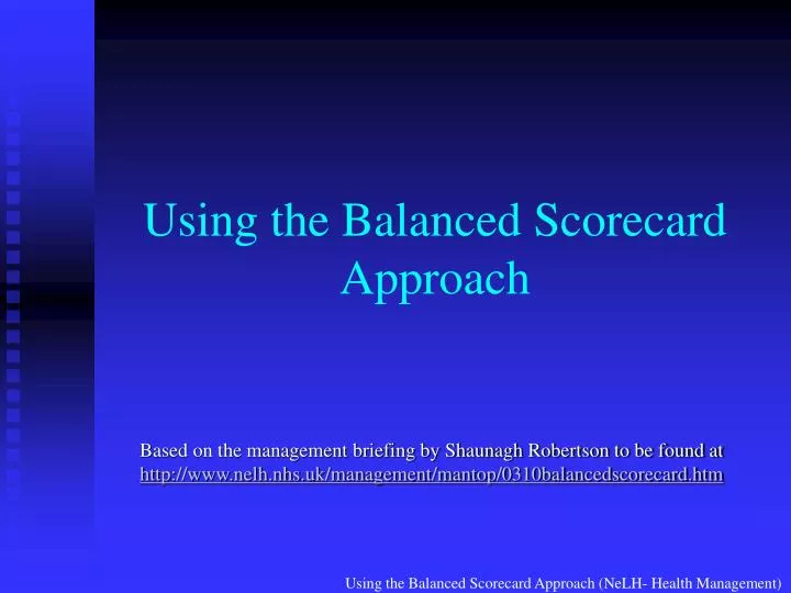 using the balanced scorecard approach
