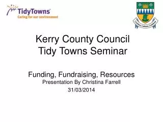 Kerry County Council Tidy Towns Seminar