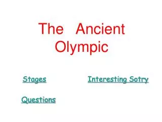 The Ancient Olympic
