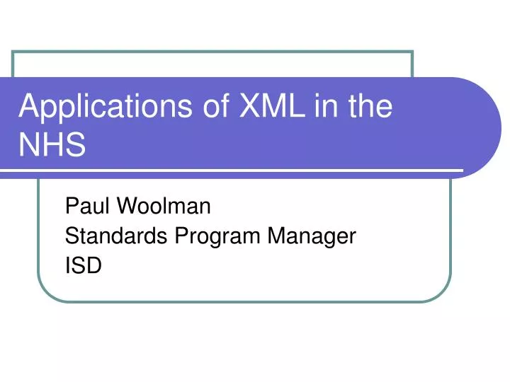 applications of xml in the nhs