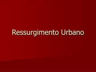 ressurgimento urbano
