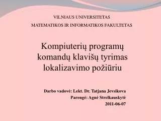 kompiuteri program komand klavi tyrimas lokalizavimo po i riu