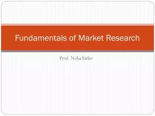 Fundamentals of Market Research