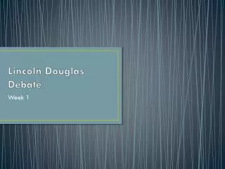 Lincoln Douglas Debate