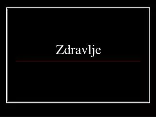 zdravlje