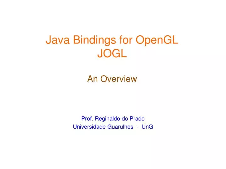 java bindings for opengl jogl an overview