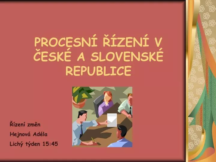 procesn zen v esk a slovensk republice