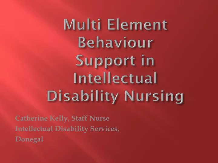 multi element behaviour support in intellectual disability nursing
