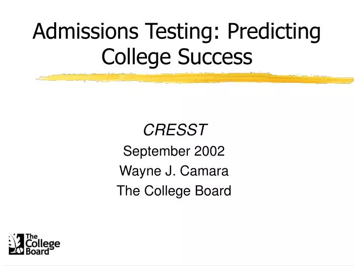 admissions testing predicting college success