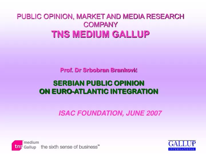 public opinion market and media research company tns medium gallup