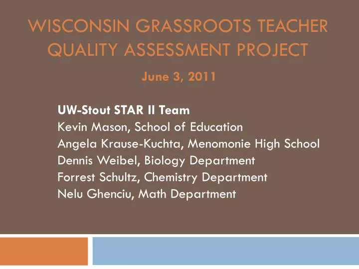 wisconsin grassroots teacher quality assessment project