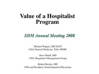 SHM Annual Meeting 2008