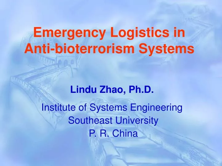 emergency logistics in anti bioterrorism systems