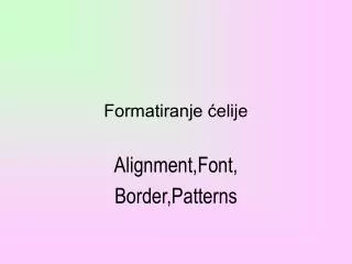 formatiranje elije