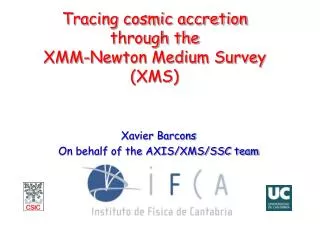 Tracing cosmic accretion through the XMM-Newton Medium Survey (XMS)