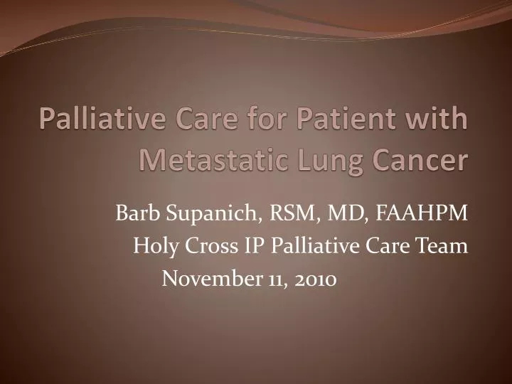 palliative care for patient with metastatic lung cancer